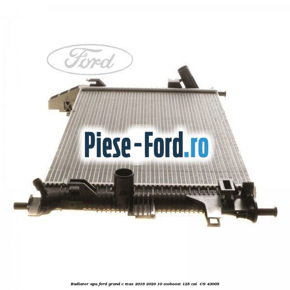 Radiator apa Ford Grand C-Max 2016-2020 1.0 EcoBoost 125 cai #8C73384148